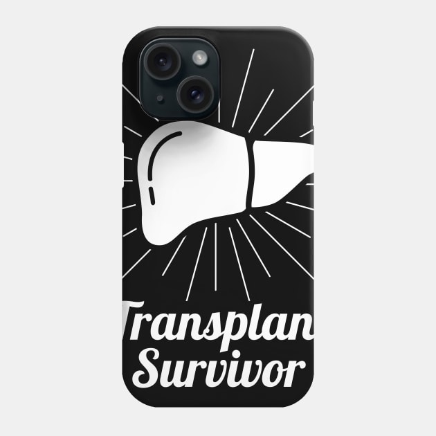 Liver Transplant Survivor Phone Case by MeatMan