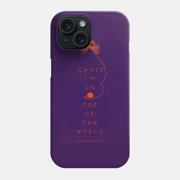 Top Of The World Phone Case by Science Busters Podcast