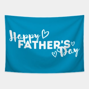 HAPPY FATHER'S DAY BEST GIFT FOR DADS HEART DAD LOVE Tapestry