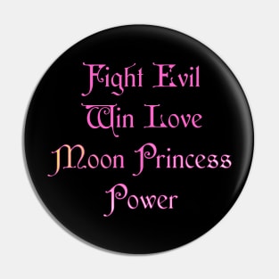 Fight Evil Win Love Pin