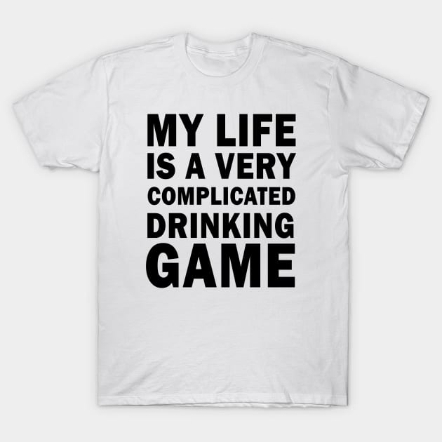 The Game of Life Drinking Game