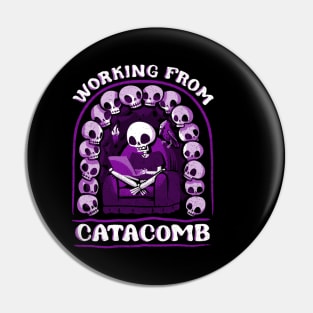 Funny Spooky Skeleton Working from Home - Catacomb Pin