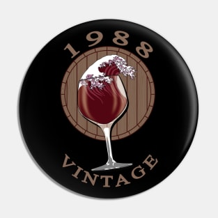 Wine Lover Birthday - 1988 Vintage Pin