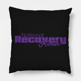 National Recovery Month Pillow