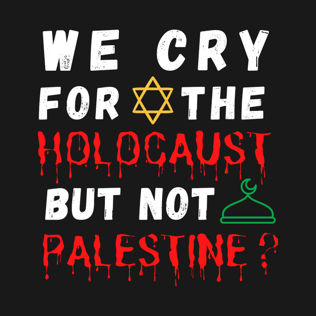 Palestine Holocaust Gaza Under Attack Jerusalem Palestina Palestine Will Be Free Save Palestine Arab Save Gaza Zionist Zionism by EpsilonEridani