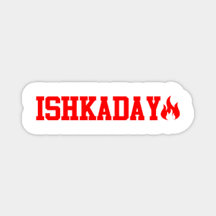 Camp Kamaji- Ishkaday Magnet