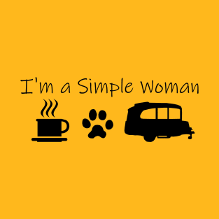 Airstream Basecamp "I'm a Simple Woman" - Coffee, Cats & Basecamp T-Shirt T-Shirt