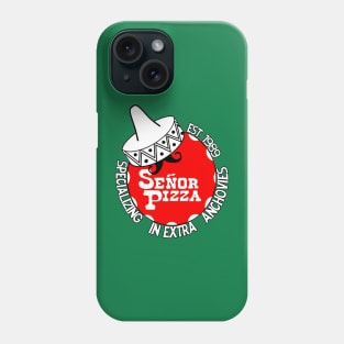 Pizza Passion: Senor Pizza T-Shirt - Loverboy Slice Edition Phone Case