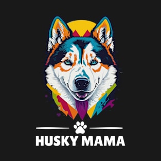 Husky Dog Mom Mama T-Shirt