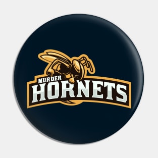 "Murder Hornets" Mock Sports Team Pin