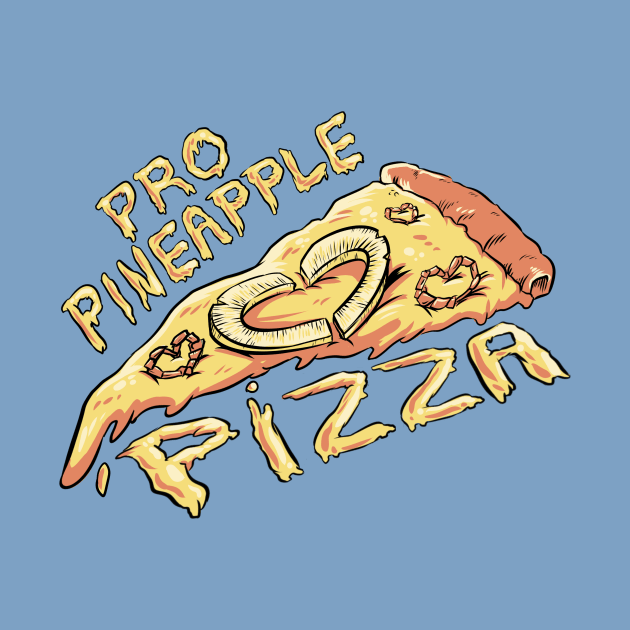 Pro Pineapple Pizza by Fishmas