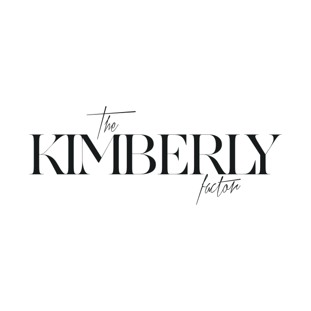 The Kimberly Factor by TheXFactor