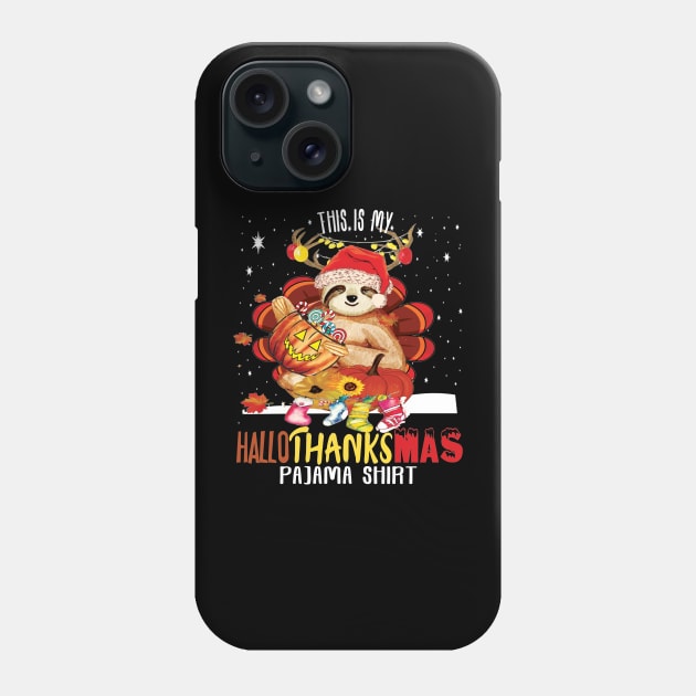 This is my Hallothanksmas pajama shirt funny halloween thanksgiving christmas costume Phone Case by DODG99