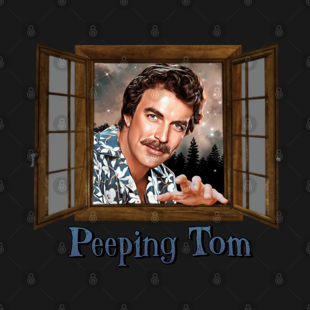 Peeping Tom Selleck by Zbornak Designs