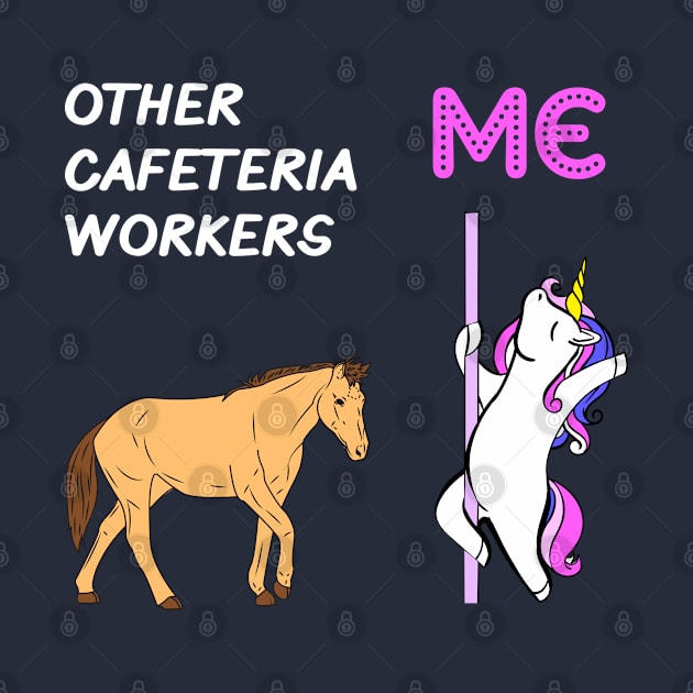 Cafeteria Worker - Unicorn & Horse Design by best-vibes-only