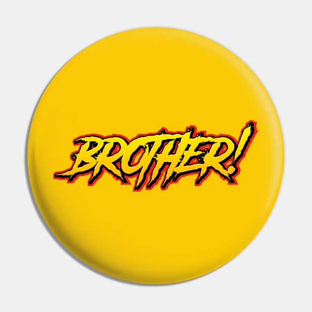 Brother!!!! Pin by C E Richards