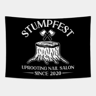 Stumpfest Funny Bluey Uprooting Nail Salons Tapestry