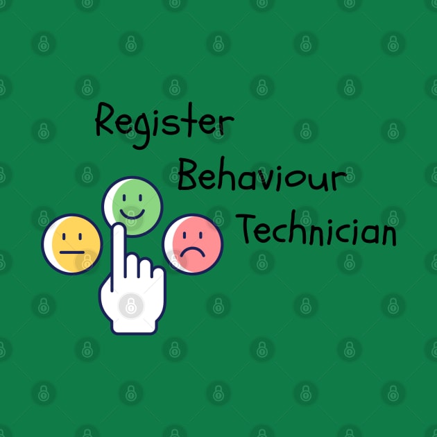 Register Behaviour Technician by Lili's Designs