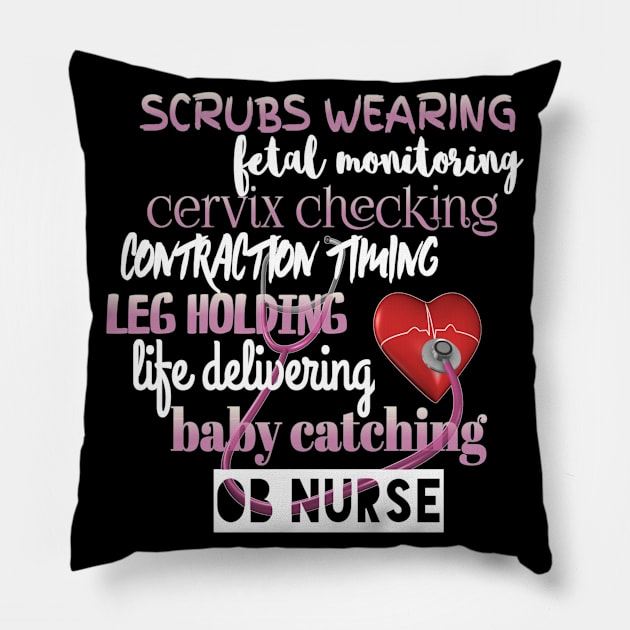 Nurse Pride OB Nurse Labor And Delivery Pillow by AmbersDesignsCo