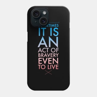 An Act of Bravery Phone Case