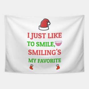 I Just Like To SMILE, SMILING'S My Favorite, Elf, Funny Christmas Tapestry