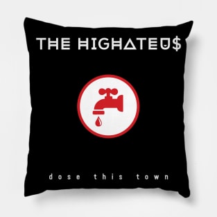 Dose This Town Pillow