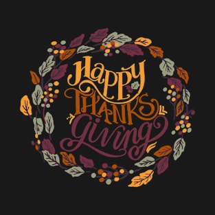 Happy Thanksgiving T-Shirt