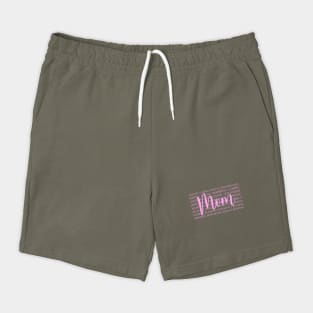 Mom: Defined by Love and Strength Shorts