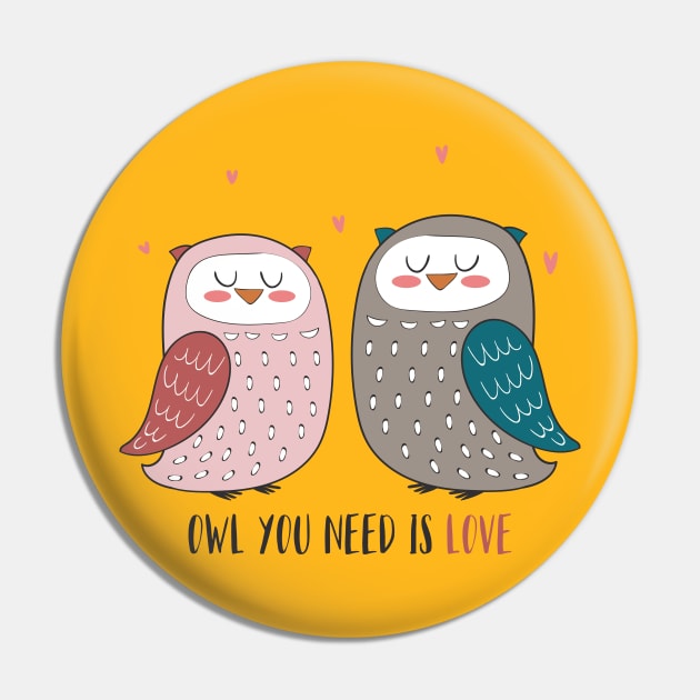 Owl You Need Is Love Pin by Dreamy Panda Designs