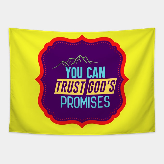 You Can Trust God's Promises Tapestry by Prayingwarrior