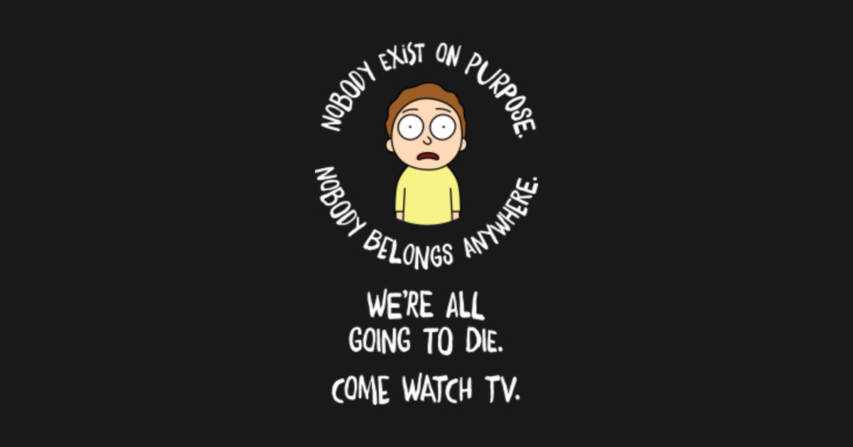 nobody exists on purpose shirt