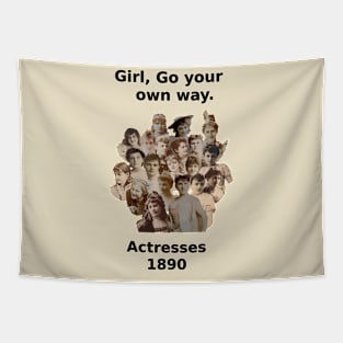 Girl, Go your own way. Tapestry