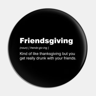 Friendsgiving Pin