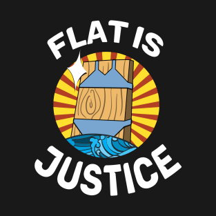 Flat is Justice Anime T-Shirt