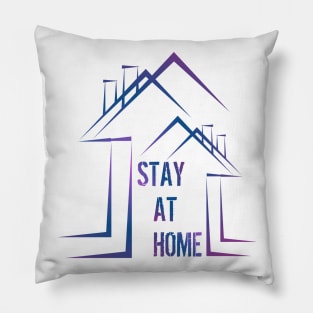 STAY AT HOME Pillow