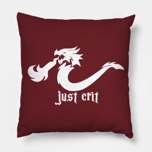 Just Crit Pillow