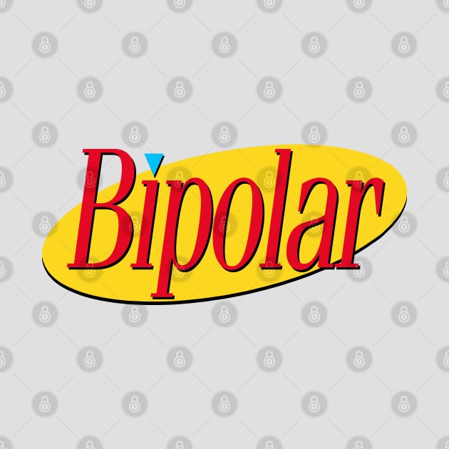 Bipolar - 90s TV Tribute Graphic Design by DankFutura
