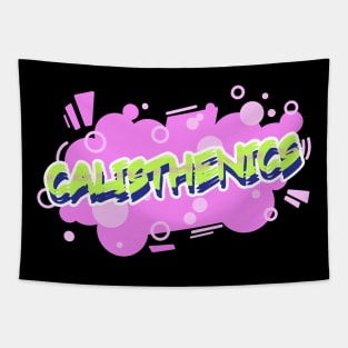 CALISTHENICS - bubble text design Tapestry