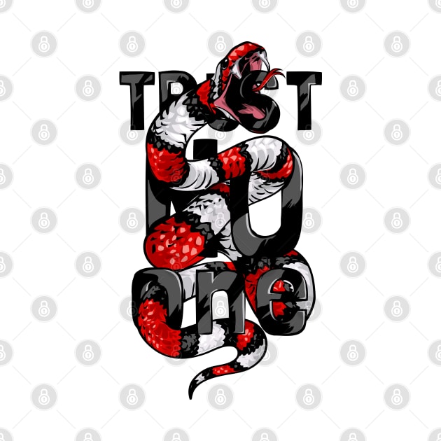 Trust No One by Mako Design 