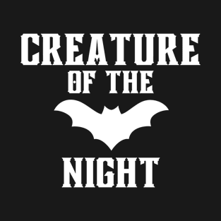 Creature of the night bat T-Shirt