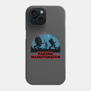 Hakuna Matautomaton Phone Case
