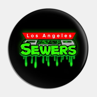 LA Sewers Pin