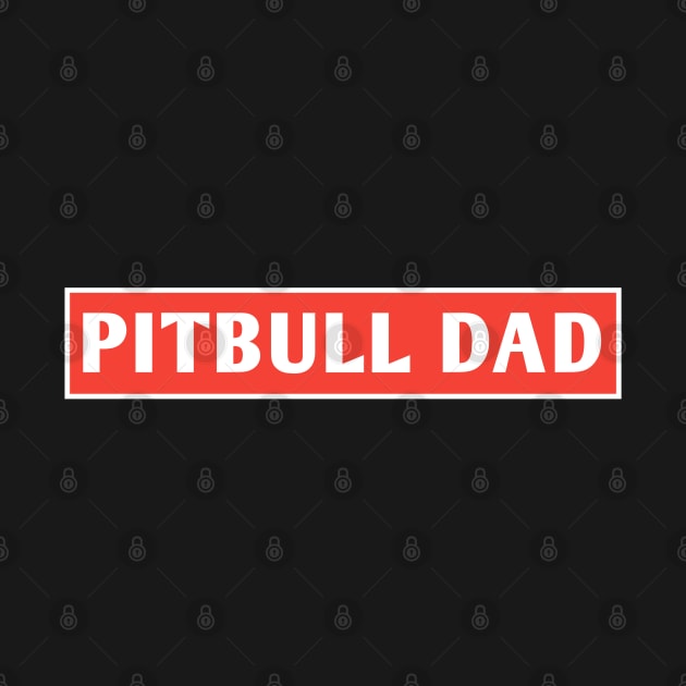 Pitbull Dad by BlackMeme94