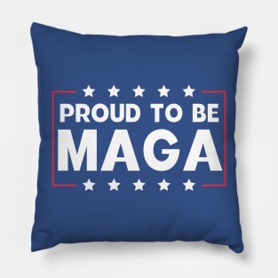 Proud To Be Maga Pillow