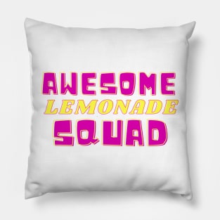 Awesome Lemonade Squad Pillow