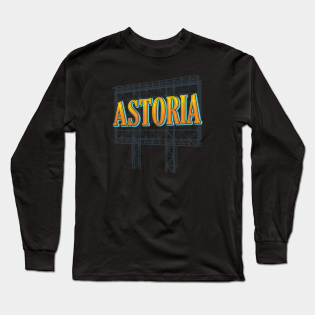 Astoria Queens Urban Sign Retro Design Nyc Astoria Long Sleeve