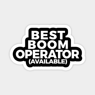 Best Boom Operator Magnet