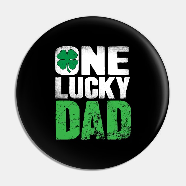 One Lucky Dad Pin by captainmood