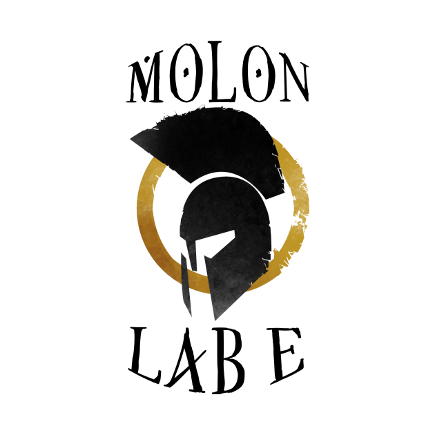 Molon Labe - Molon Labe - T-Shirt | TeePublic