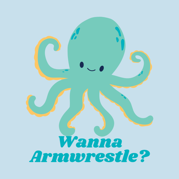 Wanna Armwrestle Squid by Geeky Gifts